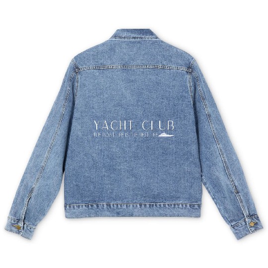 Yacht Club - The boat life is the best life Men's Denim Jackets
