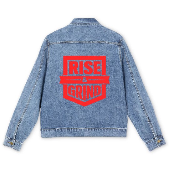 Rise and Grind Gym Typography Design Men's Denim Jackets