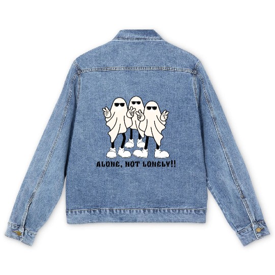 Alone, not lonely!!! Men's Denim Jackets