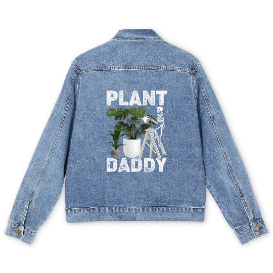 Plant Daddy Gardening Plants Garden Men's Denim Jackets