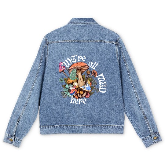 We're all Mad Here - Alice in Wonderland inspired Men's Denim Jackets