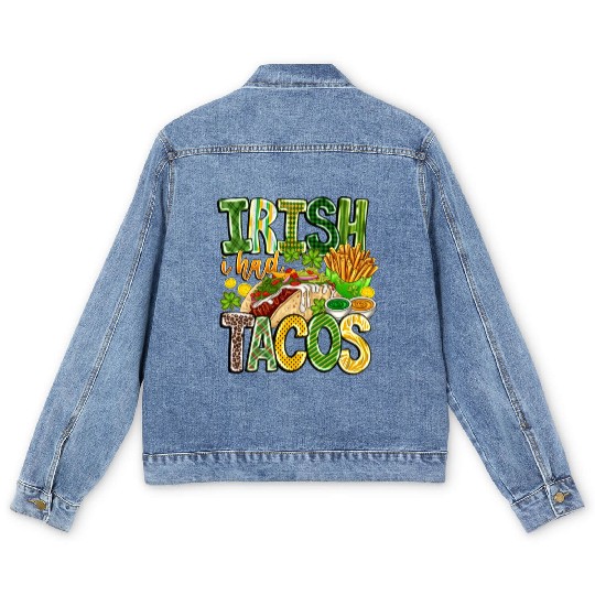 Irish i Had Tacos Men's Denim Jackets
