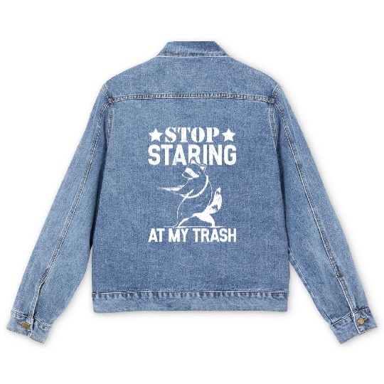 Stop staring at my trash Funny Raccoon Men's Denim Jackets