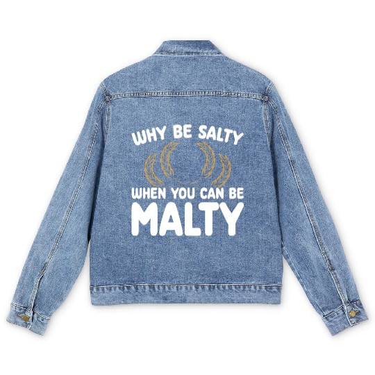 Salty or Malty Craft Beer Humor Men's Denim Jackets