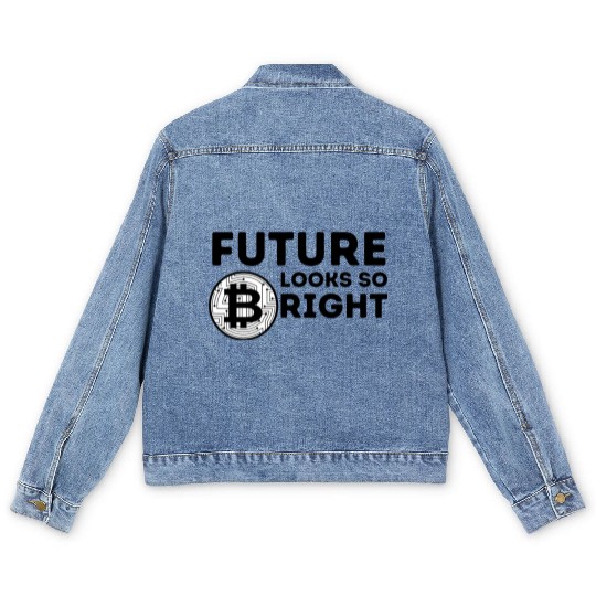 Bitcoin - Future Looks So Bright - Black Font Men's Denim Jackets