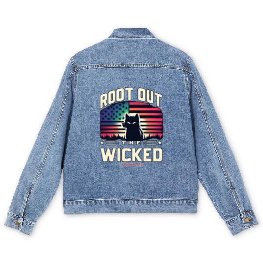 ROOT OUT THE WICKED PROVERBS 2:22 2024 ELECTION Men's Denim Jackets