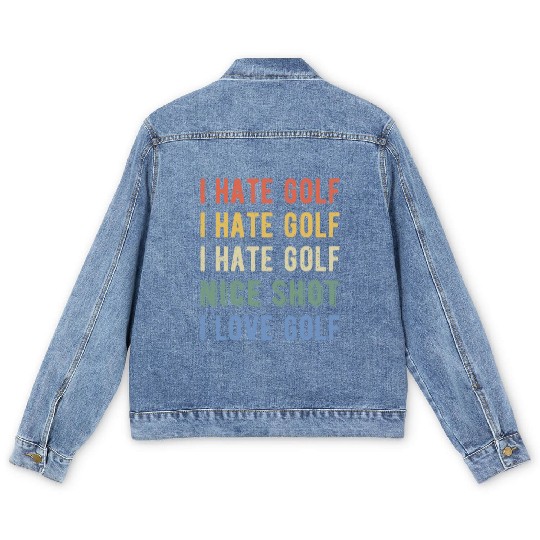 Funny Golfer - I Hate Golf I Men's Denim Jackets