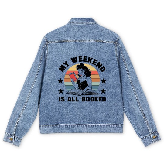 My weekend is all booked Men's Denim Jackets