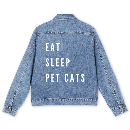 EAT SLEEP PET CATS Design ,Gift for Cat Lovers. Men's Denim Jackets