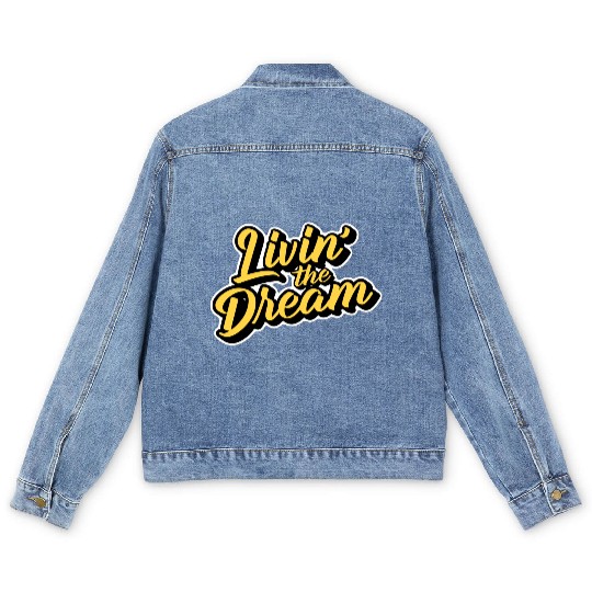 Livin' the Dream Men's Denim Jackets