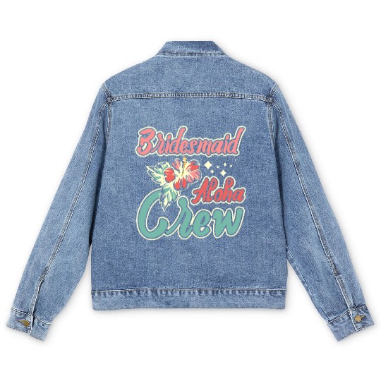 Hawaii Wedding Bride Bridesmaid Aloha Crew Men's Denim Jackets