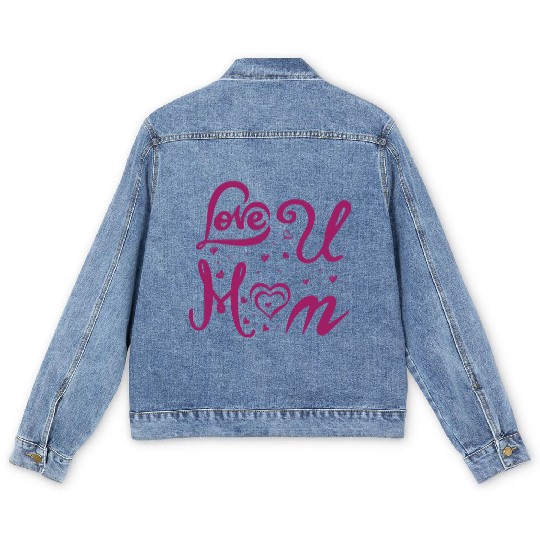 I LOVE YOU MOM Men's Denim Jackets