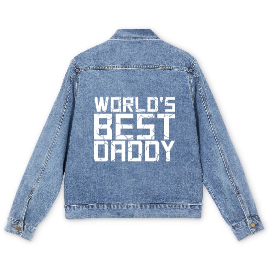 The Best Dad Ever Coolest Daddy in the World Love Men's Denim Jackets