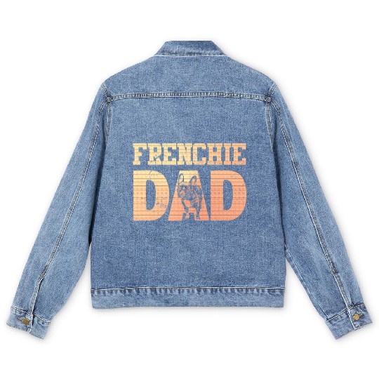 Frenchie DAD French Bulldog Lover Owner Men's Denim Jackets