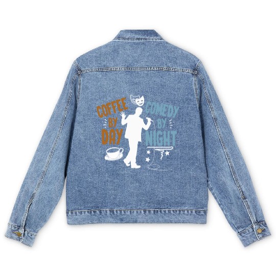 Coffee By Day Comedy By Night Comedian Men's Denim Jackets