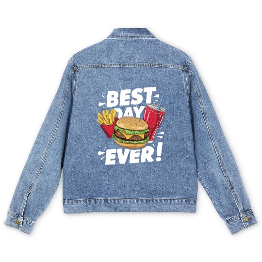 Best Day Ever Fast Food Enthusiast Treat Men's Denim Jackets