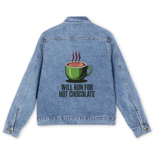 Will Run For Hot Chocolate Men's Denim Jackets