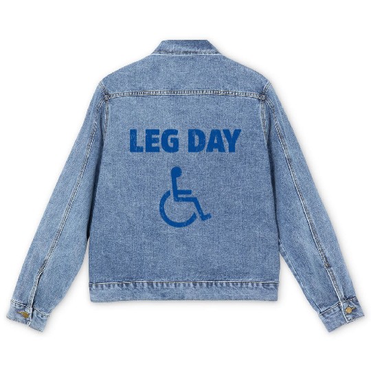 Leg Day Funny Handicap Workout and Gym Men's Denim Jackets