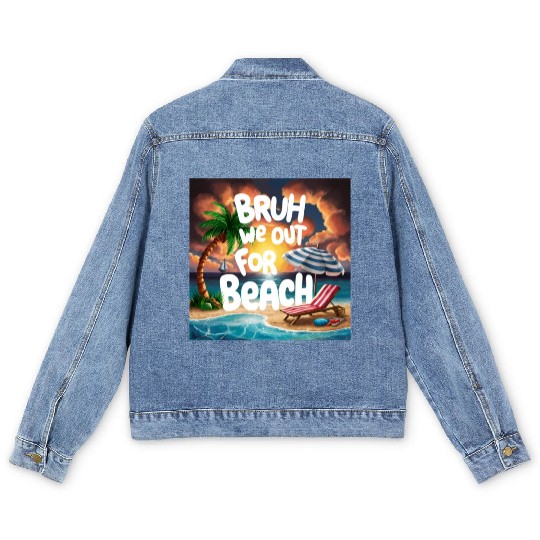 Bruh We Out For Beach end of school year teacher Men's Denim Jackets