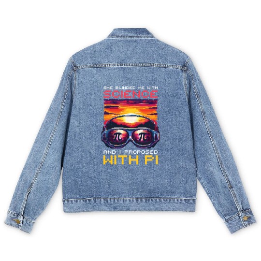 Geek Love Blinded Me Science I Proposed with Pi Men's Denim Jackets