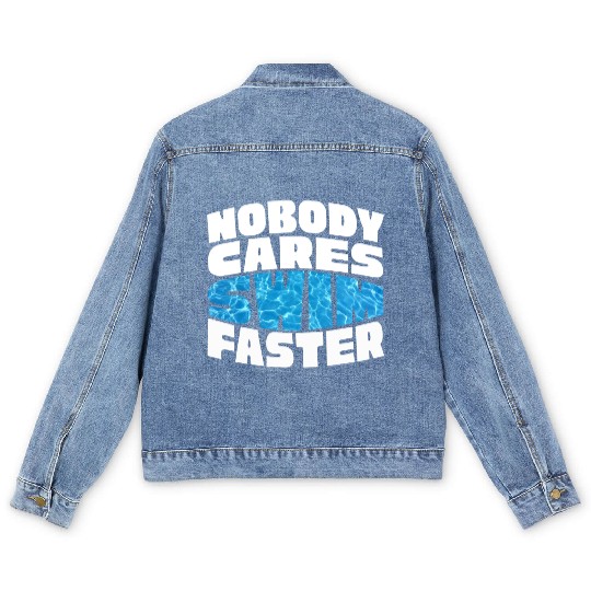 Water Texture Nobody Cares Swim Faster Summer Men's Denim Jackets