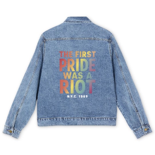 The First Pride Was A Riot LGBT Gay Ally Rainbow Men's Denim Jackets