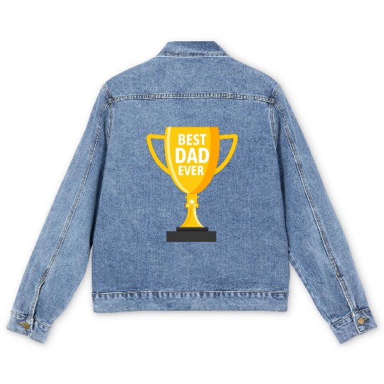 BEST DAD EVER Men's Denim Jackets