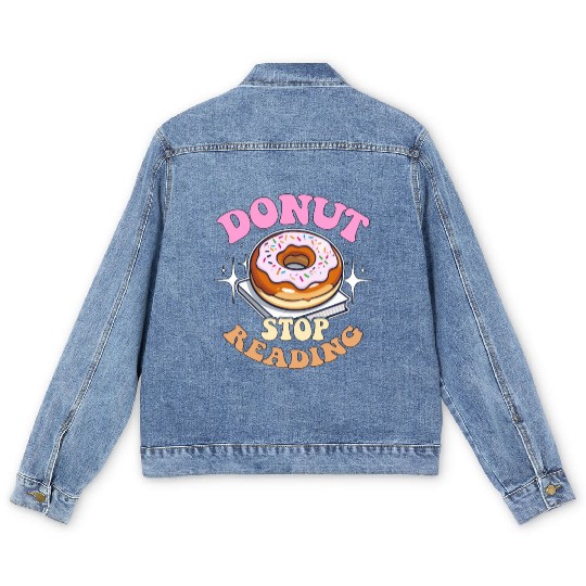 Literature Teacher Donut Stop Reading Instructor Men's Denim Jackets