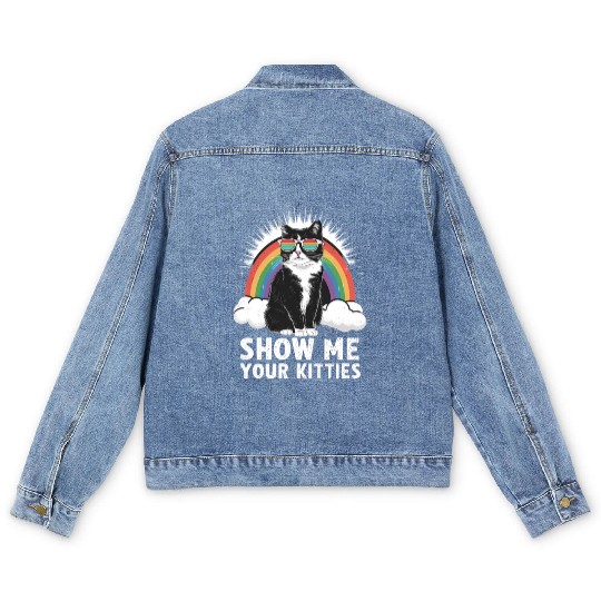 Show Me Your Kitties Funny Lesbian Gay Pride LGBT Men's Denim Jackets