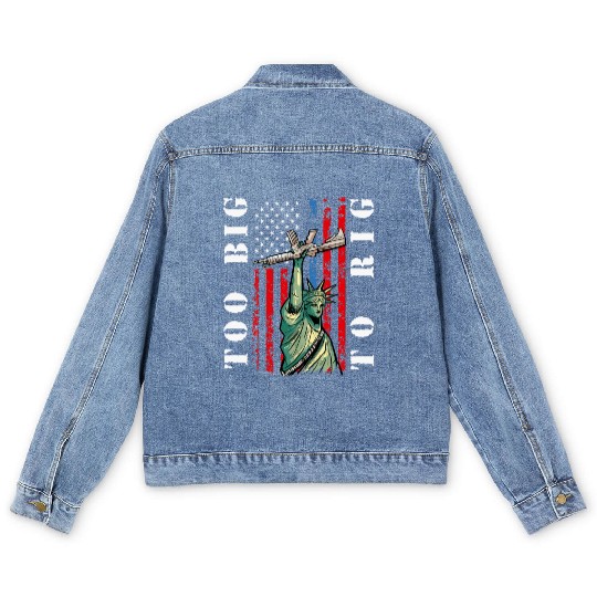 Too Big to Rig 2024 Trump Saying Trump 2024 Men's Denim Jackets