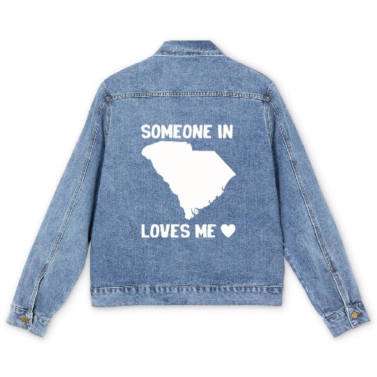 Someone In South Carolina Loves Me Men's Denim Jackets