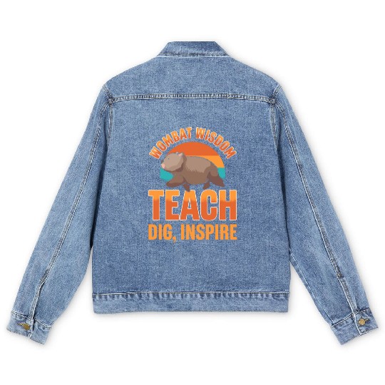 Wombat Wisdom: Teach, Dig, Inspire Wombat Teacher Men's Denim Jackets