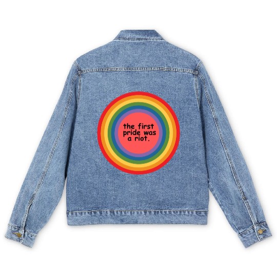 The first pride was a riot Men's Denim Jackets