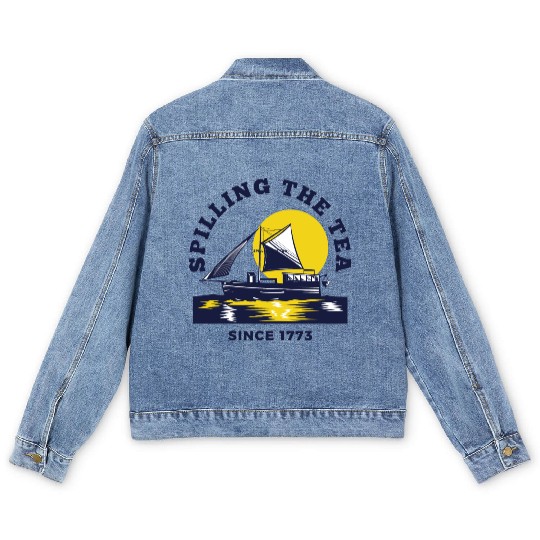 Spilling The Tea Since 1773 Women History Teacher Men's Denim Jackets
