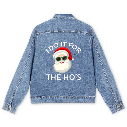 I Do It for The Hos Santa Claus Christmas Party Men's Denim Jackets