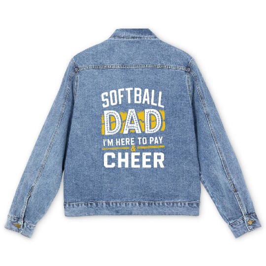 Pay & Cheer Softball Dad Funny Daddy Father's Day Men's Denim Jackets