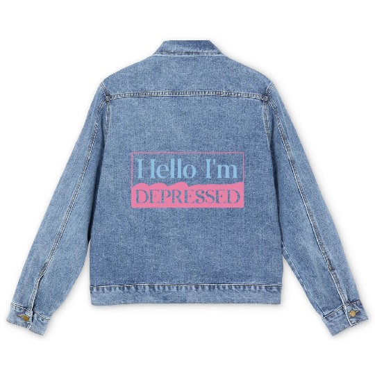Hello I’m Depressed Men's Denim Jackets