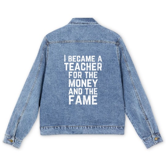 Funny Teacher Men's Denim Jackets - Money and Fame