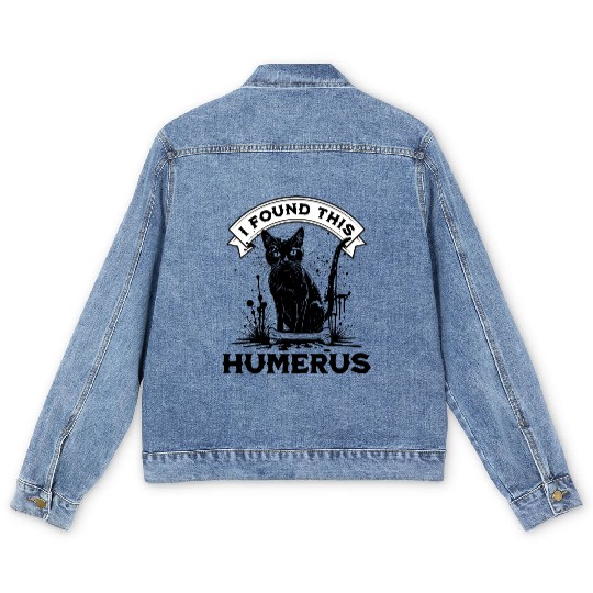 I Found This Humerus Black Cat With Human Bone Men's Denim Jackets