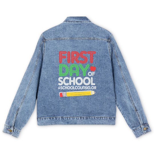 Funny School Counselor First Day Of School Men's Denim Jackets