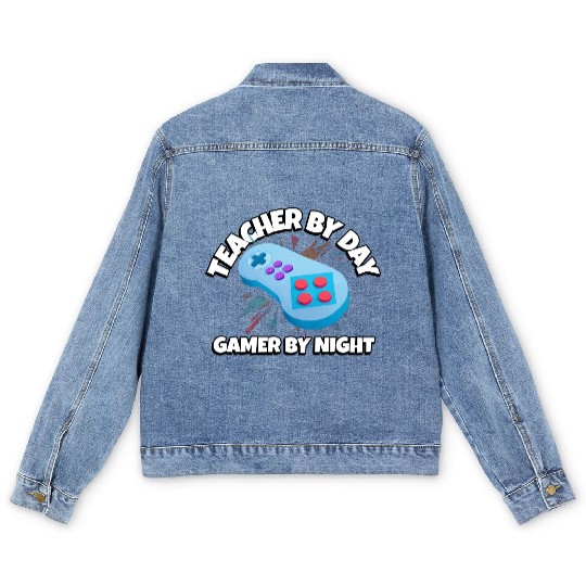 Teacher By Day Gamer By Night Funny Gaming Men's Denim Jackets