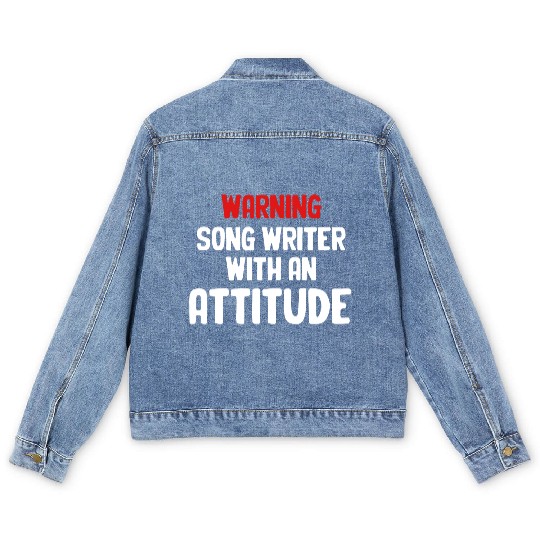 Warning Song Writer Attitude Karaoke Guitarist Men's Denim Jackets