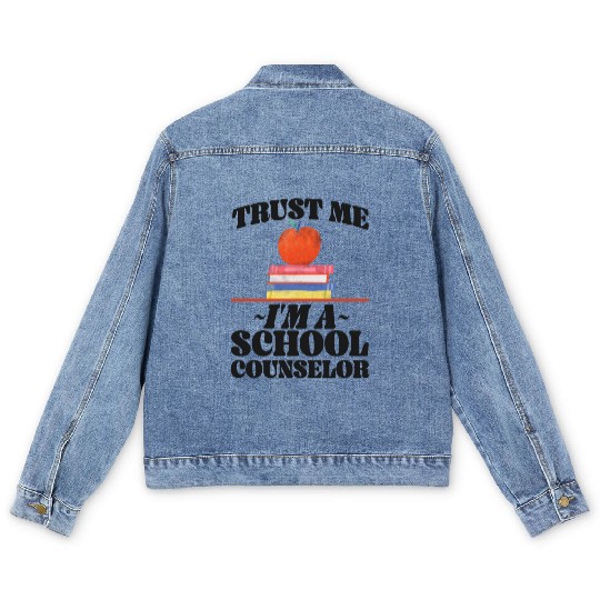 School Counselor Trust Me I'm A Men's Denim Jackets