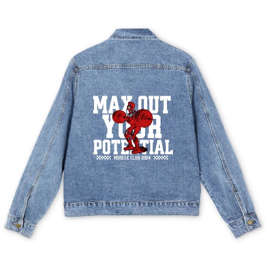 Max Out Your Potential Muscle Club 2024 Gym Men's Denim Jackets