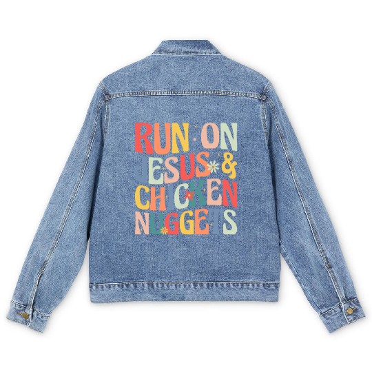 Run on Jesus and Chicken Nuggets Men's Denim Jackets