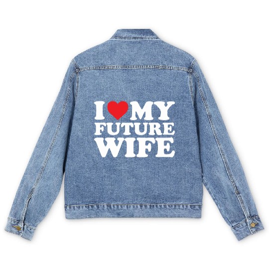 future I Love My Wife Men's Denim Jackets
