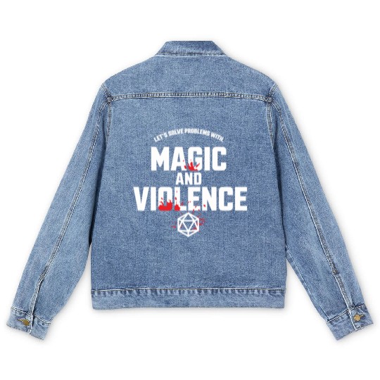 Let's Solve Problems With Magic and Violence Men's Denim Jackets