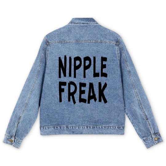 Nipple Freak LIKE US ON FACEBOOK # Men's Denim Jackets