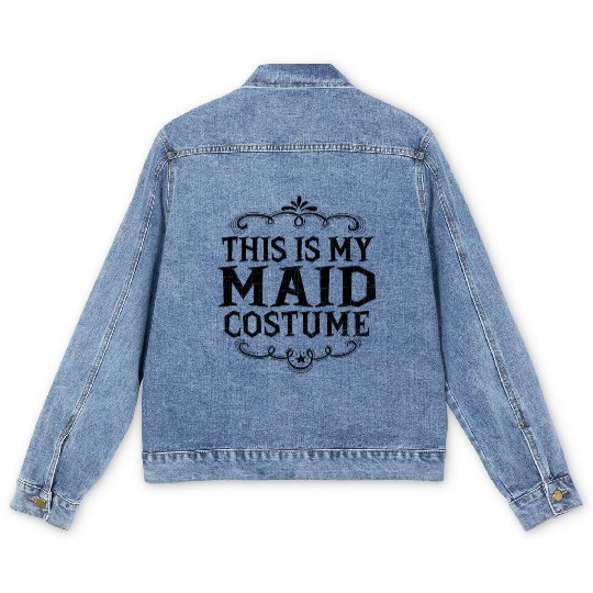 This Is My Maid Funny Lazy Halloween Costume Men's Denim Jackets