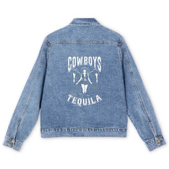 Cowboys and Tequila - Cowgirl Men's Denim Jackets